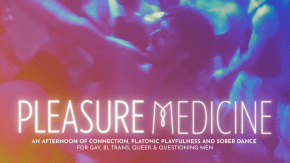Pleasure Medicine: A Gathering For Connection, Community & Sober Dance tickets
