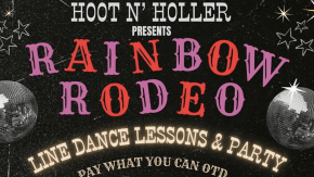 Hoot n’ Holler Presents: Rainbow Rodeo tickets