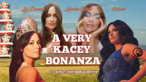 A VERY KACEY BONANZA tickets
