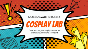 Cosplay Lab at QueerSwap Studio  tickets