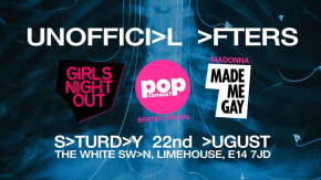 Unofficial Victoria Park afters: Girls Night Out + Pop Curious: Britney + Madonna Made Me Gay tickets