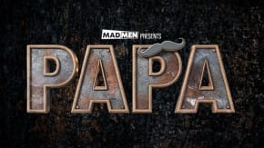 Madmen Presents - PAPA tickets