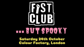 FIST CLUB but Spooky  tickets