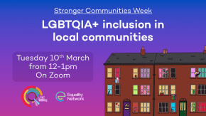Stronger Communities Week: Including Your LGBTQIA+ Neighbours tickets