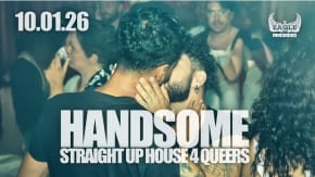 Handsome House Party tickets