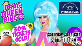 DRAG QUEEN BINGO - PRINCES HALL tickets