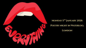 Everything Poetry Night: Monday 5th January 2026! tickets