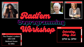 Radfem Deprogramming Workshop tickets