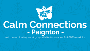 Proud2Be Calm Connections Paignton tickets