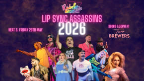 Rainbow Nation's Lip Sync Assassins 2026 - Heat 3 tickets