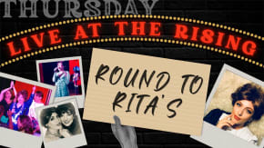 Round to Rita's - LIVE at The Rising, Sing Along & Open Mic tickets