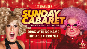 Sunday Cabaret with The D.E. Experience and Drag With No Name tickets