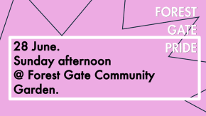 Forest Gate Pride @ Forest Gate Community Garden - FREE tickets
