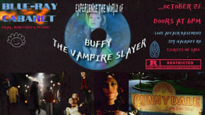 BLUE-RAY CABARET: Buffy The Vampire Slayer tickets