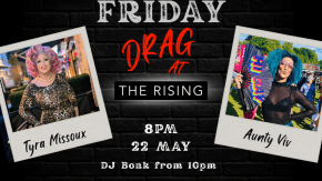 Tyra Missoux&Aunty Viv| Drag at The Rising tickets