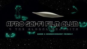 Afro Sci-Fi Film Club 4 the Global Majority [queer & neurodivergent friendly] tickets