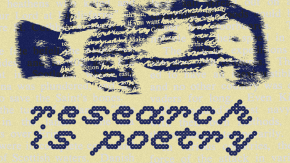 Research is Poetry tickets