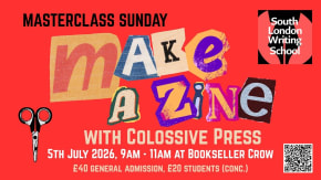 Masterclass Sunday: Making Zines with Colossive Press tickets