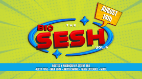 The Big Sesh Vol.6 tickets