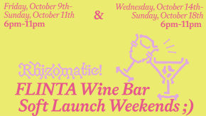 Rhizomatic's FLINTA Wine Bar Soft Launch Weekends ;) tickets