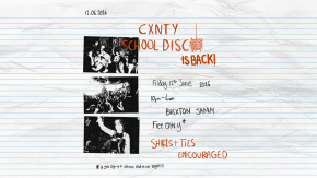 The Cxnty School Disco tickets