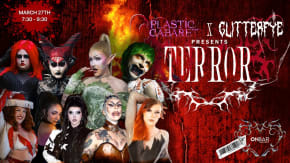 The Plastic Cabaret X Glitterfye present: TERROR tickets