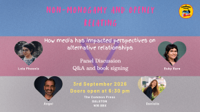 Non-monogamy and openly relating - How media has impacted perspectives on alternative relationships tickets