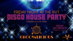 Disco house party with Groovalicious tickets