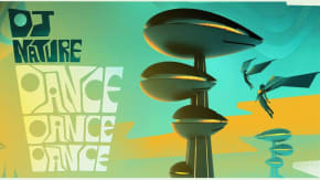 Dance Dance Dance / DJ Nature / Saturday 14 March tickets