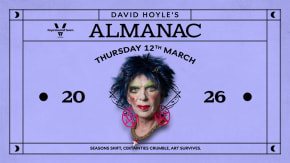 David Hoyle's Almanac tickets