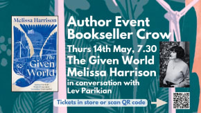 Author Event: The Given World by Melissa Harrison tickets