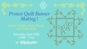 Queer Protest Banner Making Workshop !  tickets
