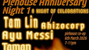 Piehouse Anniversary Night 1: A Night of Celebrations  tickets
