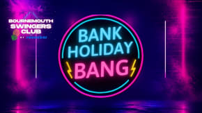 Bank Holiday BANG! tickets