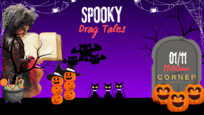 Drag Tales Spooky Season @ Corner New Cross tickets