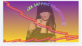 🌈SAPPHIC 💭 CONFESSIOnS  tickets