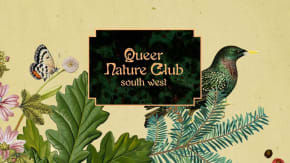 Queer Nature Club X East Quay: Doone Valley River Walk tickets