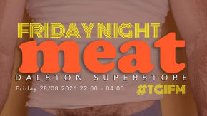 meat Dalston Superstore tickets