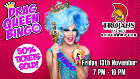 DRAG QUEEN BINGO at TROJANS Club Southampton tickets