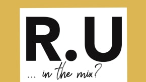 R.U... in the mix? tickets