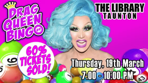 DRAG QUEEN BINGO at The Library, Taunton tickets