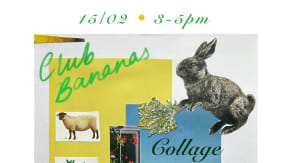 Club Bananas: Spring Collaging  tickets