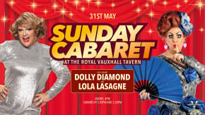 Sunday Cabaret with Lola Lasagne and Dolly Diamond tickets