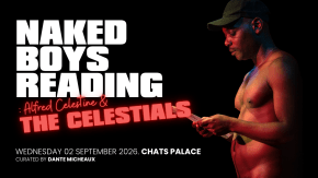 Naked Boys Reading: Alfred Celestine & The Celestials  tickets