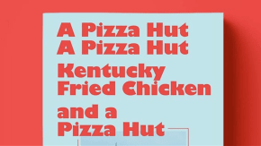 LAUNCH: A Pizza Hut A Pizza Hut Kentucky Fried Chicken and A Pizza Hut tickets