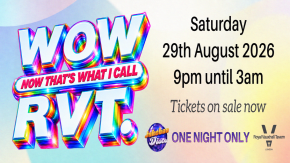 WOW! NOW THAT’S WHAT I CALL RVT!  tickets