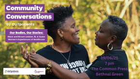 OUTpatients Community Conversations: Black & Brown Lesbian Women, Health & Healing tickets