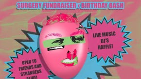 Surgery Fundraiser x Birthday Bash - Piglet, Spread Thin, Dance Mums + MORE  tickets
