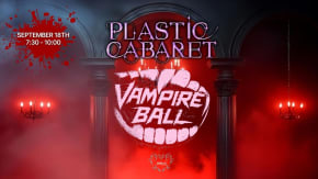 The Plastic Cabaret: The Vampire Ball tickets