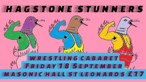Hagstone Stunners 8 - Wrestling Cabaret (18+) tickets